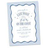 "Last Toast on The Coast" Customizable Bachelorette Invitation - Coastal Pretty